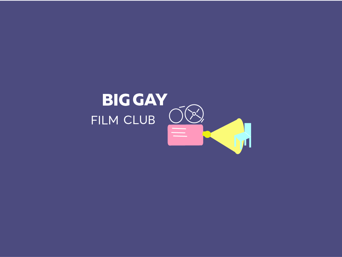 Big Gay Book Club and Big Gay Film Club – Thematic clubs on LGBTI literature and cinema